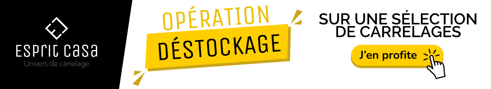 Déstockage Esprit Casa 2026